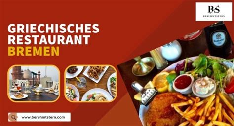 Die 10 besten Griechische Restaurants in Bremen.